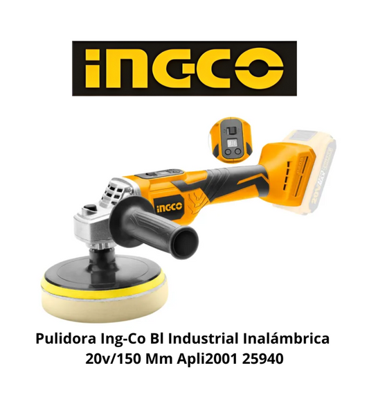 PULIDORA INALAMBRICA BL 20V 150 MM INDUSTRIAL INGCO (APLI2001)